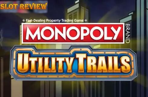 Monopoly Utility Trails slot